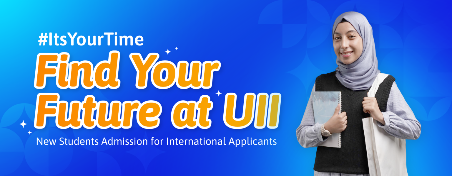 International Admission - Penerimaan Mahasiswa Baru UII
